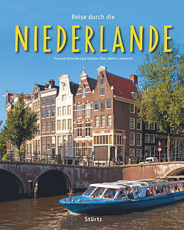 Fester Einband Reise durch die Niederlande von Martin Lambrecht