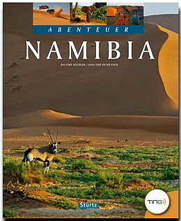 Fester Einband Abenteuer Namibia von Livia und Peter Pack