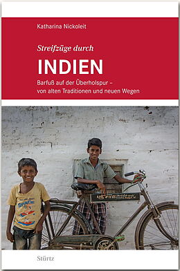 Paperback Streifzüge durch INDIEN - Barfuß auf der Überholspur von Katharina Nickoleit
