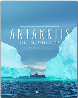 Livre Relié Antarktis - Reise ins südliche Eis de Christian Nowak