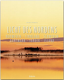 Livre Relié Licht des Nordens - Norwegen  Finnland  Schweden  Dänemark  Färöer  Island de Reinhard Ilg