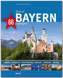 Fester Einband Best of Bayern - 66 Highlights von Brigitta Siepmann