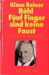 Fester Einband Fünf Finger sind keine Faust von Klaus R Röhl