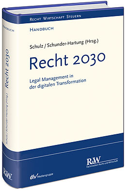 Fester Einband Recht 2030 von Martin R. Schulz, Anette Schunder-Hartung