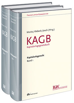 Fester Einband Frankfurter Kommentar zum Kapitalanlagerecht, Band 1 von Joachim Moritz, Ulf Klebeck, Thomas A. Jesch