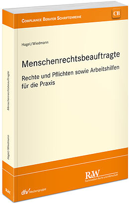 Kartonierter Einband Menschenrechtsbeauftragte von Ulrich Hagel, Michael Wiedmann