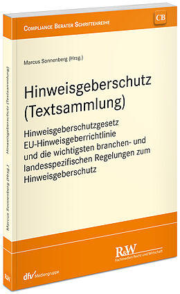 Kartonierter Einband Hinweisgeberschutz (Textsammlung) von Marcus Sonnenberg