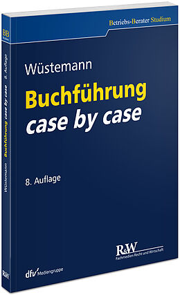 Kartonierter Einband Buchführung case by case von Jens Wüstemann