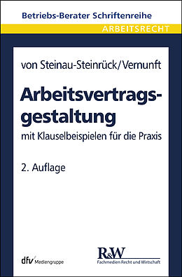 E-Book (pdf) Arbeitsvertragsgestaltung von Robert Steinau-Steinrück, Cord Vernunft