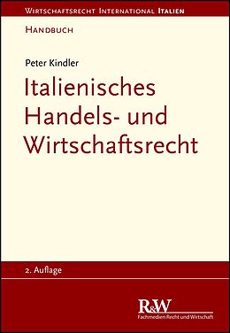 E-Book (pdf) Italienisches Handels- und Wirtschaftsrecht von Peter Kindler