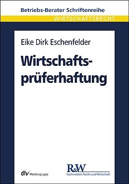 E-Book (pdf) Wirtschaftsprüferhaftung von Eike Dirk Eschenfelder