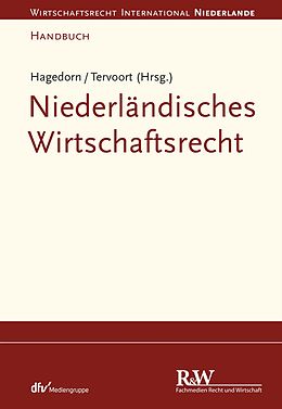 E-Book (pdf) Niederländisches Wirtschaftsrecht von Axel Hagedorn, Adrianus Tervoort