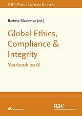 eBook (pdf) Global Ethics, Compliance &amp; Integrity de Bartosz Makowicz
