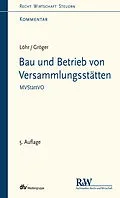 E-Book (pdf) Bau und Betrieb von Versammlungsstätten von Volker Löhr, Gerd Gröger