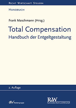 E-Book (epub) Total Compensation von Frank Maschmann