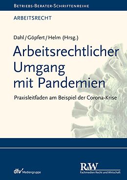 E-Book (pdf) Arbeitsrechtlicher Umgang mit Pandemien von 