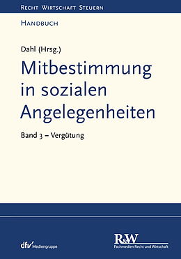 E-Book (pdf) Mitbestimmung in sozialen Angelegenheiten, Band 3 von Holger Dahl
