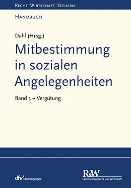 E-Book (pdf) Mitbestimmung in sozialen Angelegenheiten, Band 3 von Holger Dahl