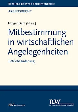 E-Book (pdf) Mitbestimmung in wirtschaftlichen Angelegenheiten von Holger Dahl