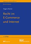 E-Book (epub) Recht im E-Commerce und Internet von Jürgen Taeger, Sascha Kremer