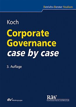 E-Book (epub) Corporate Governance case by case von Christopher Koch