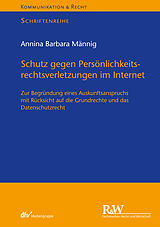 E-Book (epub) Schutz gegen Persönlichkeitsrechtsverletzungen im Internet von Annina Barbara Männig