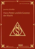 E-Book (epub) Harry Potter und die Gesetze der Macht von Jannina Schäffer