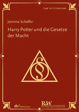 E-Book (epub) Harry Potter und die Gesetze der Macht von Jannina Schäffer