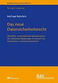 E-Book (epub) Das neue Datensicherheitsrecht von Michael Rohrlich