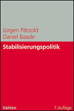 Kartonierter Einband Stabilisierungspolitik von Jürgen Pätzold, Daniel Baade