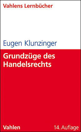 Kartonierter Einband Grundzüge des Handelsrechts von Eugen Klunzinger