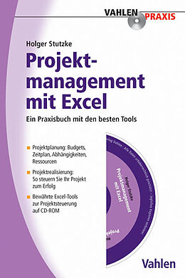Kartonierter Einband Projektmanagement mit Excel von Holger H. Stutzke