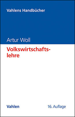 Fester Einband Volkswirtschaftslehre von Artur Woll
