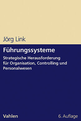 Kartonierter Einband Führungssysteme von Jörg Link