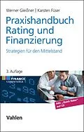 E-Book (pdf) Praxishandbuch Rating und Finanzierung von Werner Gleißner, Karsten Füser