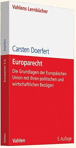 Kartonierter Einband Europarecht von Carsten Doerfert