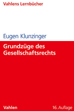 Kartonierter Einband Grundzüge des Gesellschaftsrechts von Eugen Klunzinger