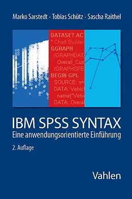 E-Book (pdf) Sarstedt/Schütz, IBM SPSS Syntax von Marko Sarstedt, Tobias Schütz