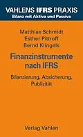 E-Book (pdf) Finanzinstrumente nach IFRS von Matthias Schmidt, Esther Pittroff, Bernd Klingels