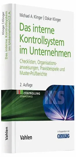 E-Book (pdf) Das Interne Kontrollsystem im Unternehmen von Michael A. Klinger, Oskar Klinger