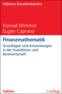 Kartonierter Einband Finanzmathematik von Konrad Wimmer, Eugen Caprano