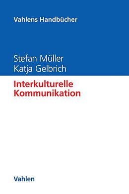E-Book (pdf) Interkulturelle Kommunikation von Stefan Müller, Katja Gelbrich