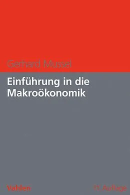 E-Book (pdf) Einführung in die Makroökonomik von Gerhard Mussel