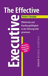 Fester Einband The Effective Executive von Peter F. Drucker