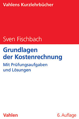 E-Book (pdf) Grundlagen der Kostenrechnung von Sven Fischbach