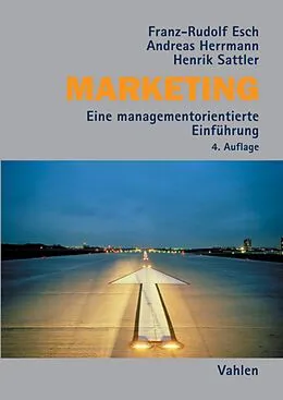 E-Book (pdf) Marketing von Franz-Rudolf Esch, Andreas Herrmann, Henrik Sattler