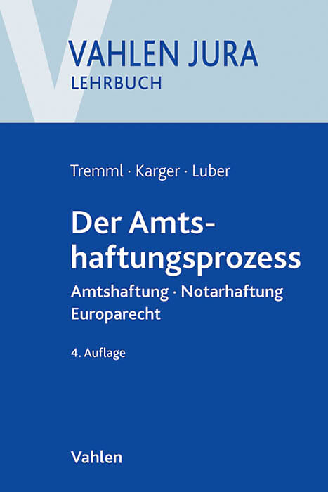 Der Amtshaftungsprozess