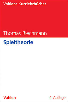 Kartonierter Einband Spieltheorie von Thomas Riechmann