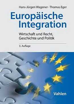 E-Book (pdf) Europäische Integration von Hans-Jürgen Wagener, Thomas Eger