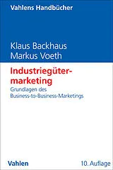 Fester Einband Industriegütermarketing von Klaus Backhaus, Markus Voeth
